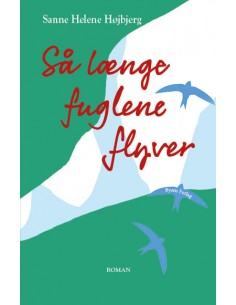 Så længe fuglene flyver