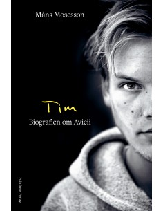Tim - Biografien om Avicii