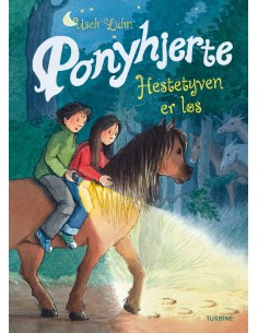 Ponyhjerte - Hestetyven er løs
