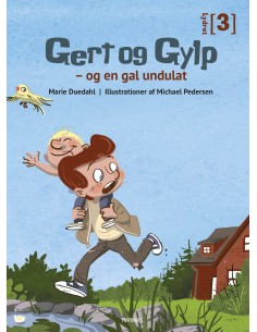 Gert og Gylp - og en gal...