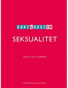Kort & godt om SEKSUALITET