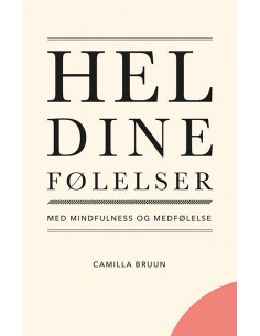 Hel dine følelser med...