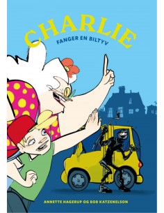 Charlie fanger en biltyv