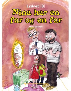 Nina har en far og en far