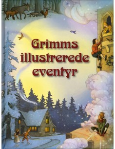 Grimms illustrerede eventyr