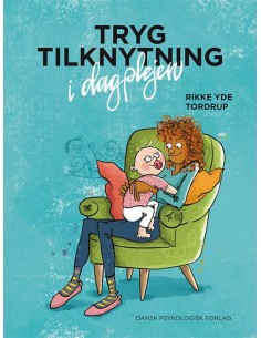 Tryg tilknytning i dagplejen