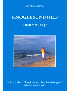 Knoglesundhed - helt naturligt