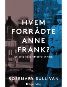 Hvem forrådte Anne Frank