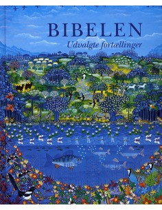 Bibelen - udvalgte...