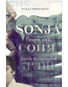 Sonja - russisk jøde, dansk...