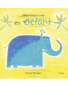 Sådan fanger man en elefant