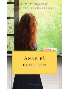 Anne på egne ben. Anne fra...