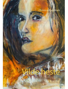 Vilde heste - Seje kvinder