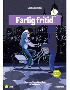 Farlig Fritid
