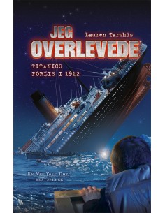 Jeg overlevede Titanics...