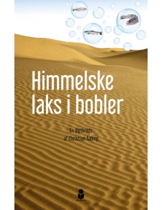 Himmelske laks i bobler