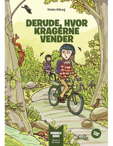 Derude, hvor kragerne vender