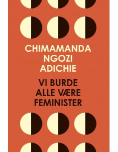 Vi burde alle være feminister