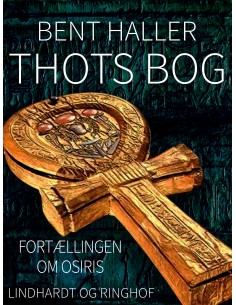 Thots Bog. Fortællingen om...