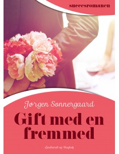 Gift med en fremmed