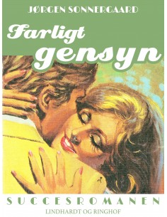 Farligt gensyn