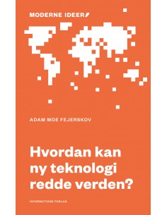 Hvordan kan ny teknologi...