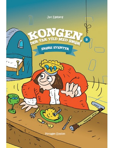 Kongen, der var vild med smør
