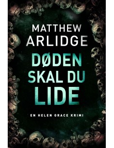 Døden skal du lide