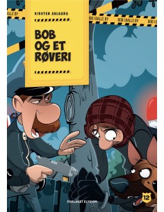 Bob og et røveri