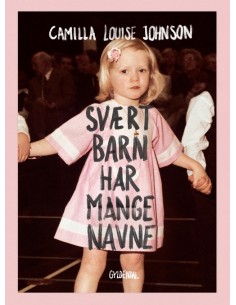 Svært barn har mange navne