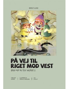 På vej til Riget mod Vest
