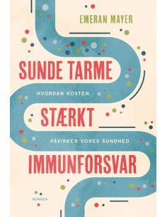 Sunde tarme - stærkt...