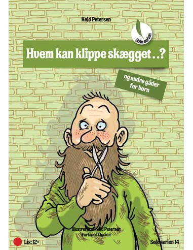 Hvem kan klippe skægget..