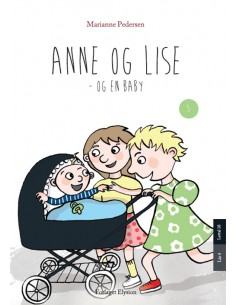Anne og Lise - og en baby
