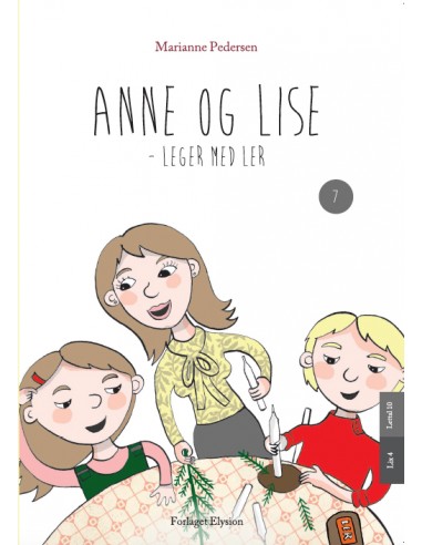 Anne og Lise - leger med ler