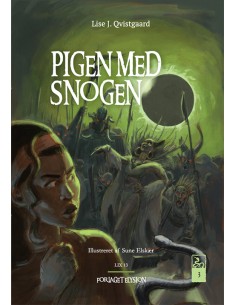 Pigen med snogen 3