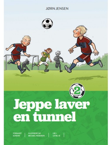 Jeppe laver en tunnel