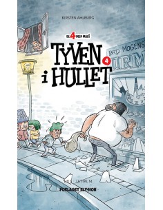Tyven i hullet