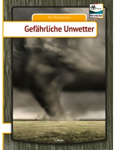 Gefährliche Unwetter