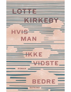 Hvis man ikke vidste bedre