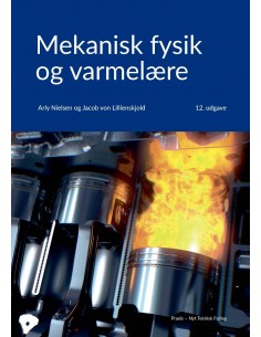 Mekanisk fysik og varmelære