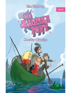 Den magiske pony 7: Kanotur...
