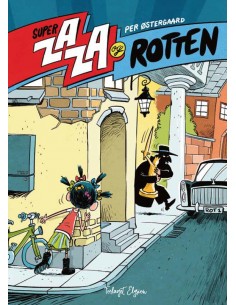 Super Zaza og Rotten