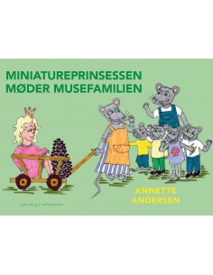 Miniatureprinsessen møder...