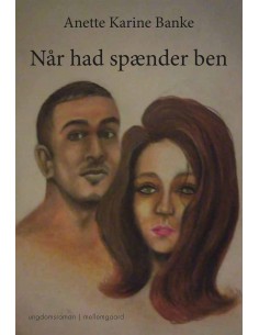 Når had spænder ben