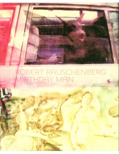 Robert Rauschenberg,...