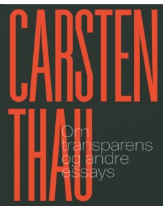 Om transparens og andre essays