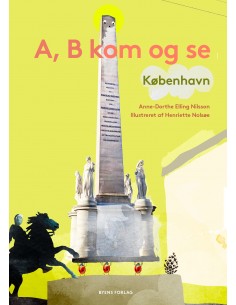 A, B kom og se København