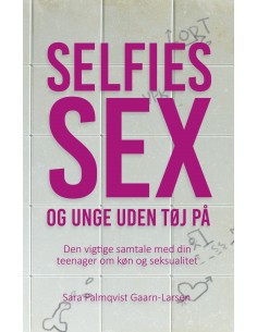 Selfies, sex og unge uden...