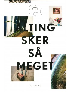 Alting sker så meget